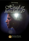 Artikel-Hvad-er-bevidsthed-Bevidsthed-esoterisk-belyst-E-Ansvang